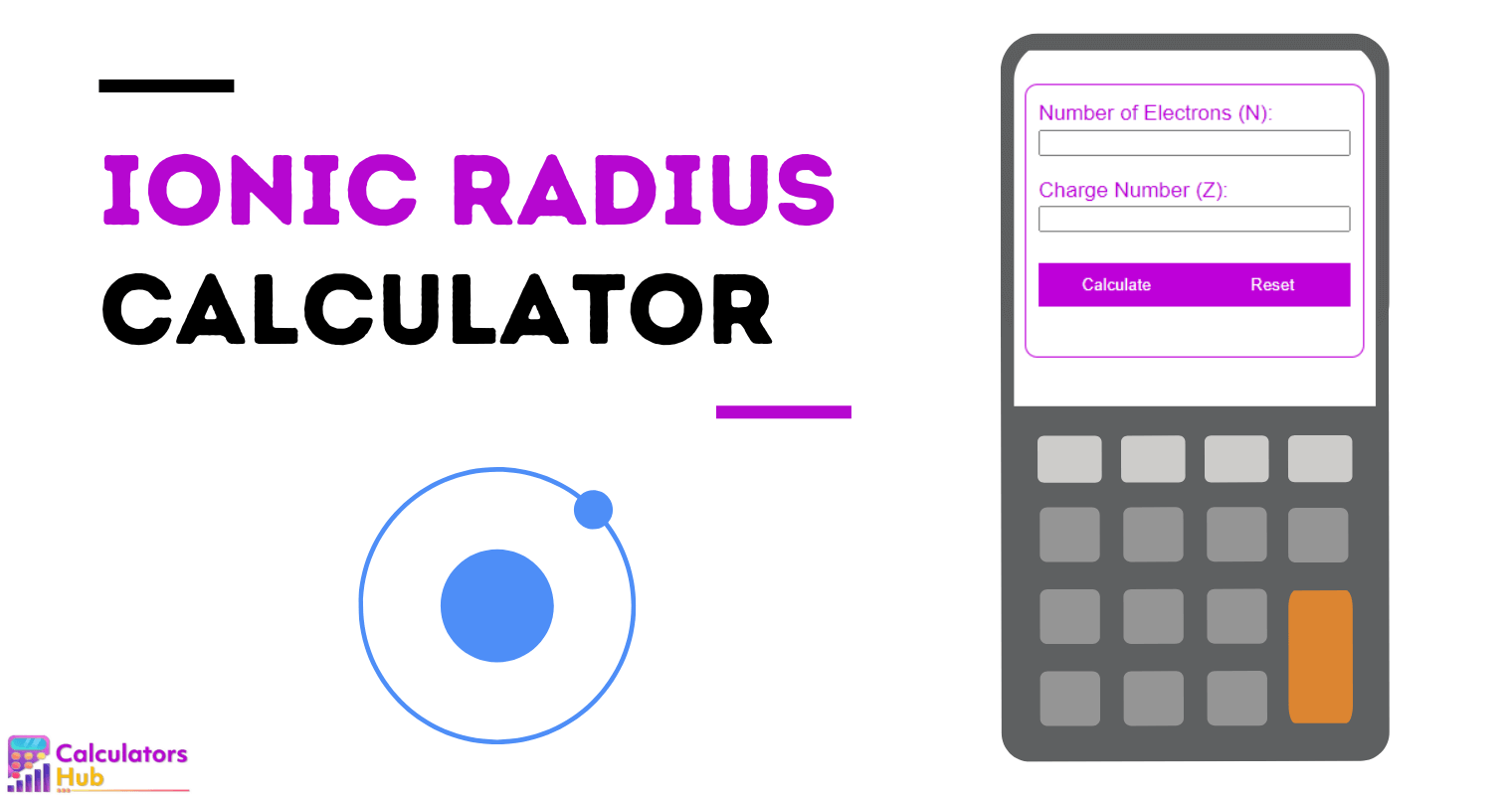 Ionic Radius Calculator