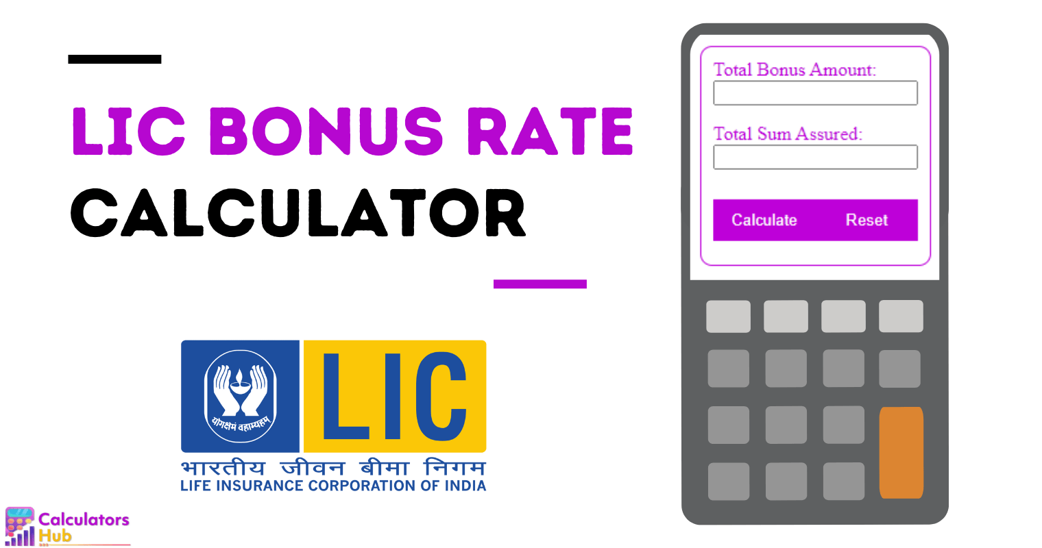 LIC Bonus Rate Calculator