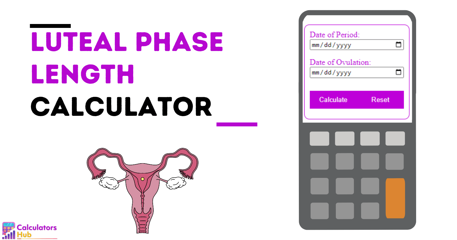 Luteal Phase Length Calculator