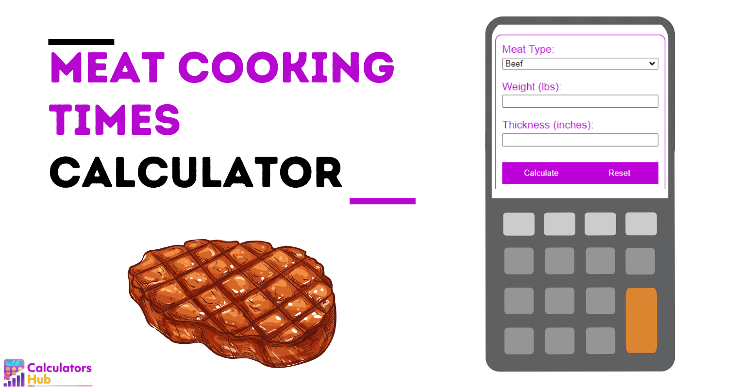 Calculateur des temps de cuisson de la viande