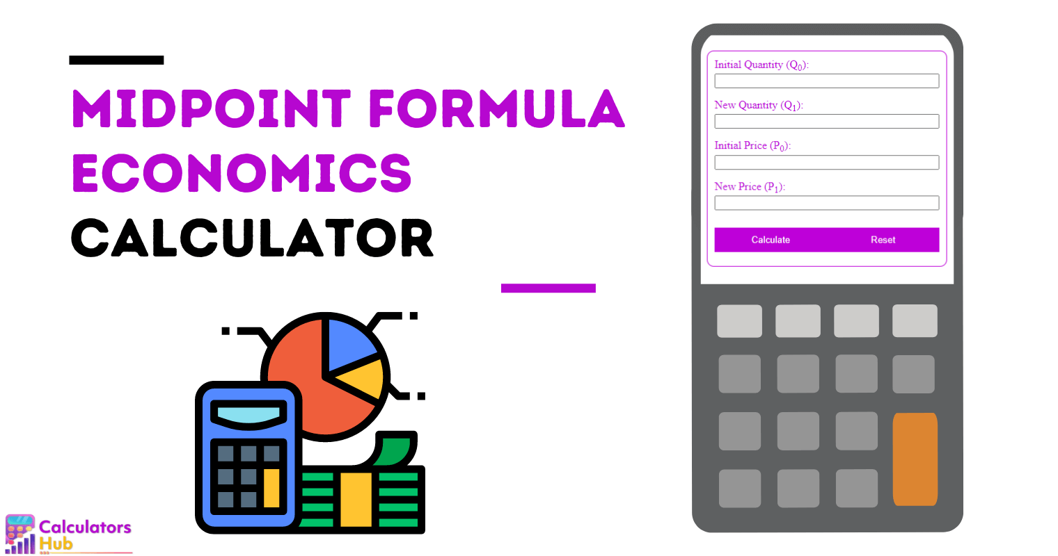 Midpoint Formula Economics Calculator