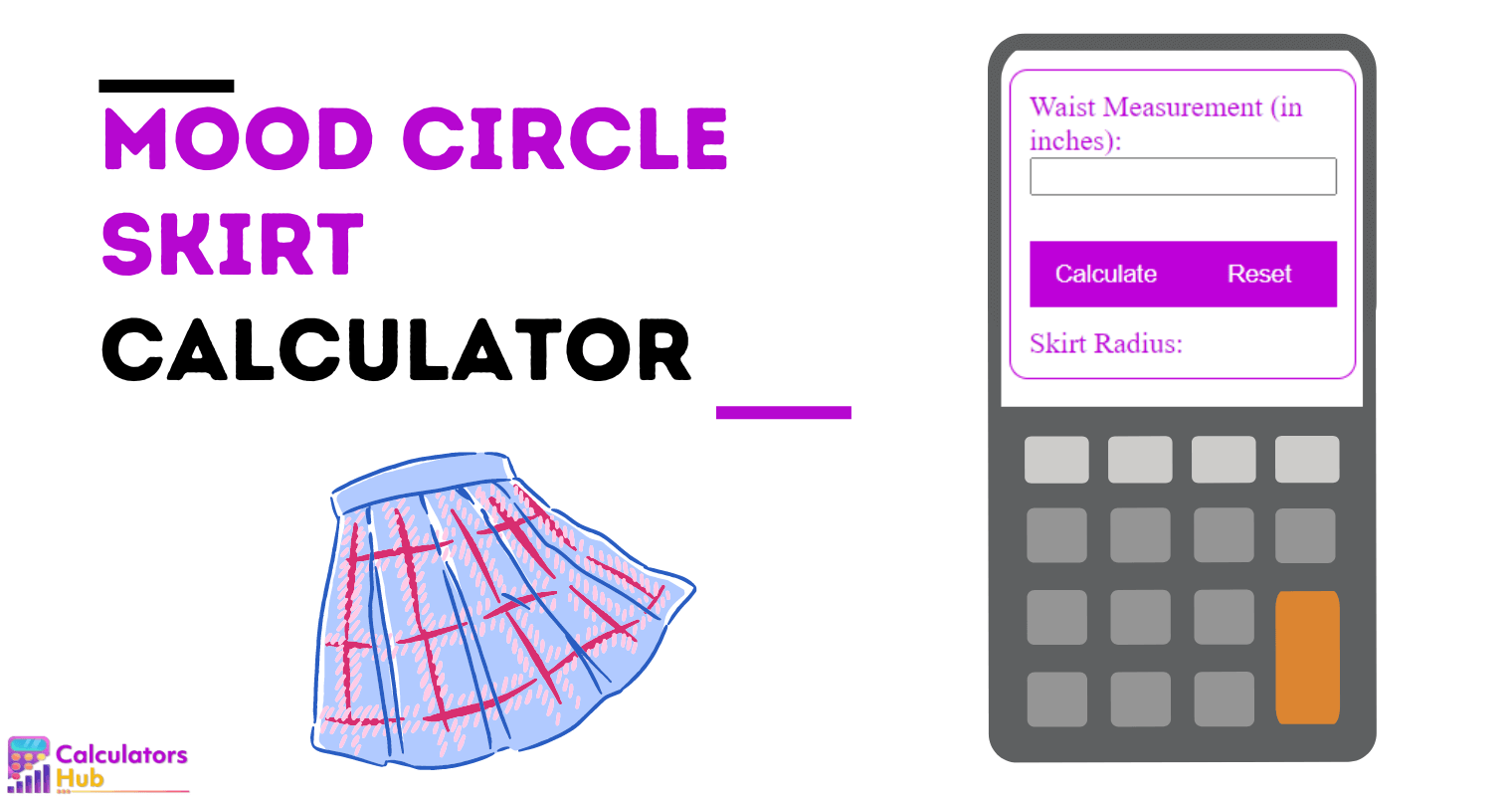 Mood Circle Skirt Calculator