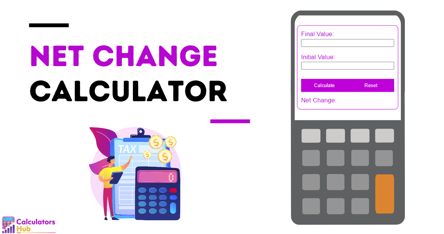 Net Change Calculator
