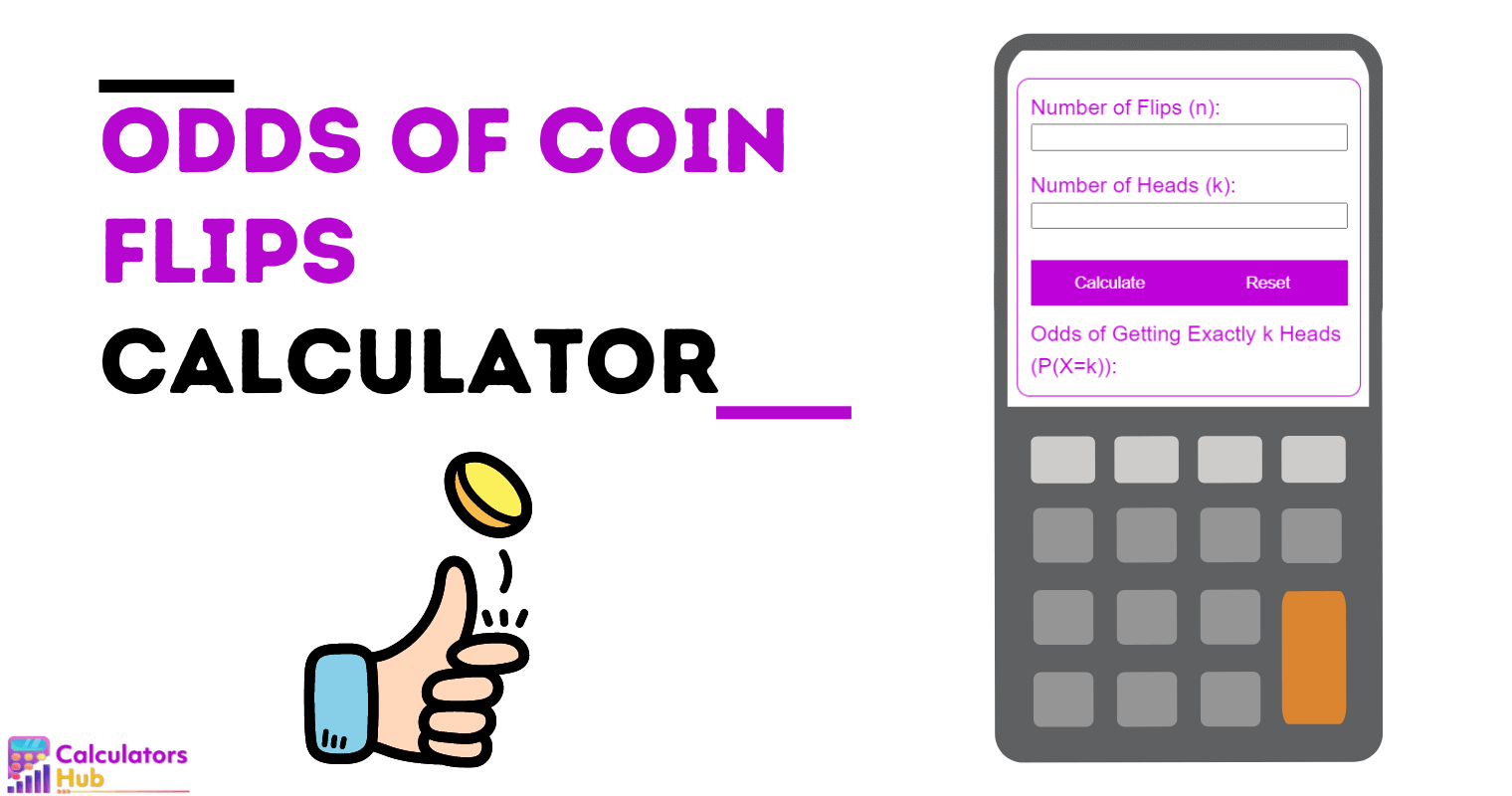 Odds of Coin Flips Calculator