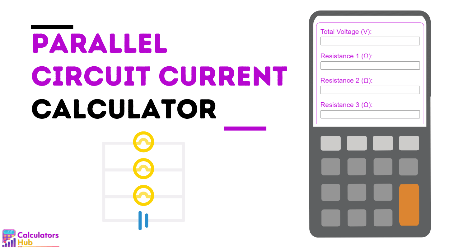Parallel Circuit Current Calculator