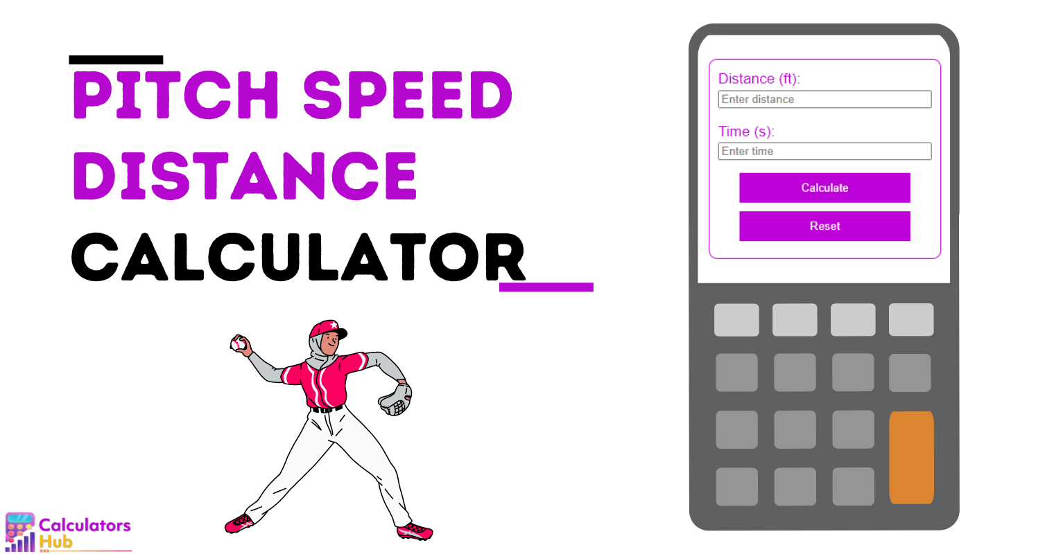 Pitch Speed Distance Calculator