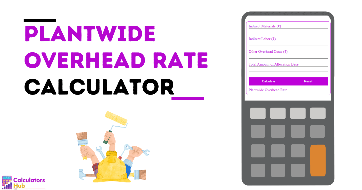 Plantwide Overhead Rate Calculator