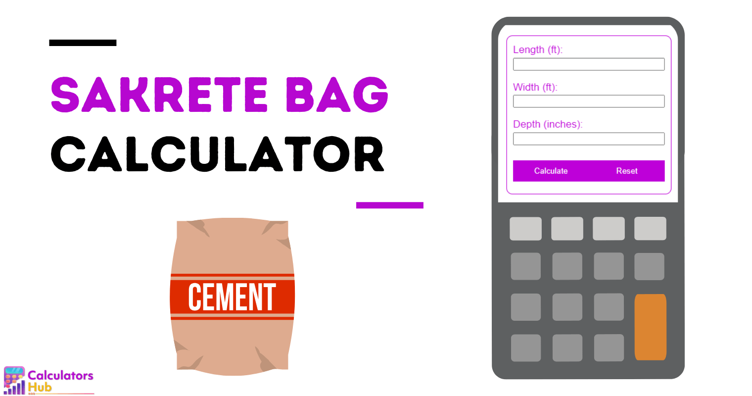 Sakrete Bag Calculator