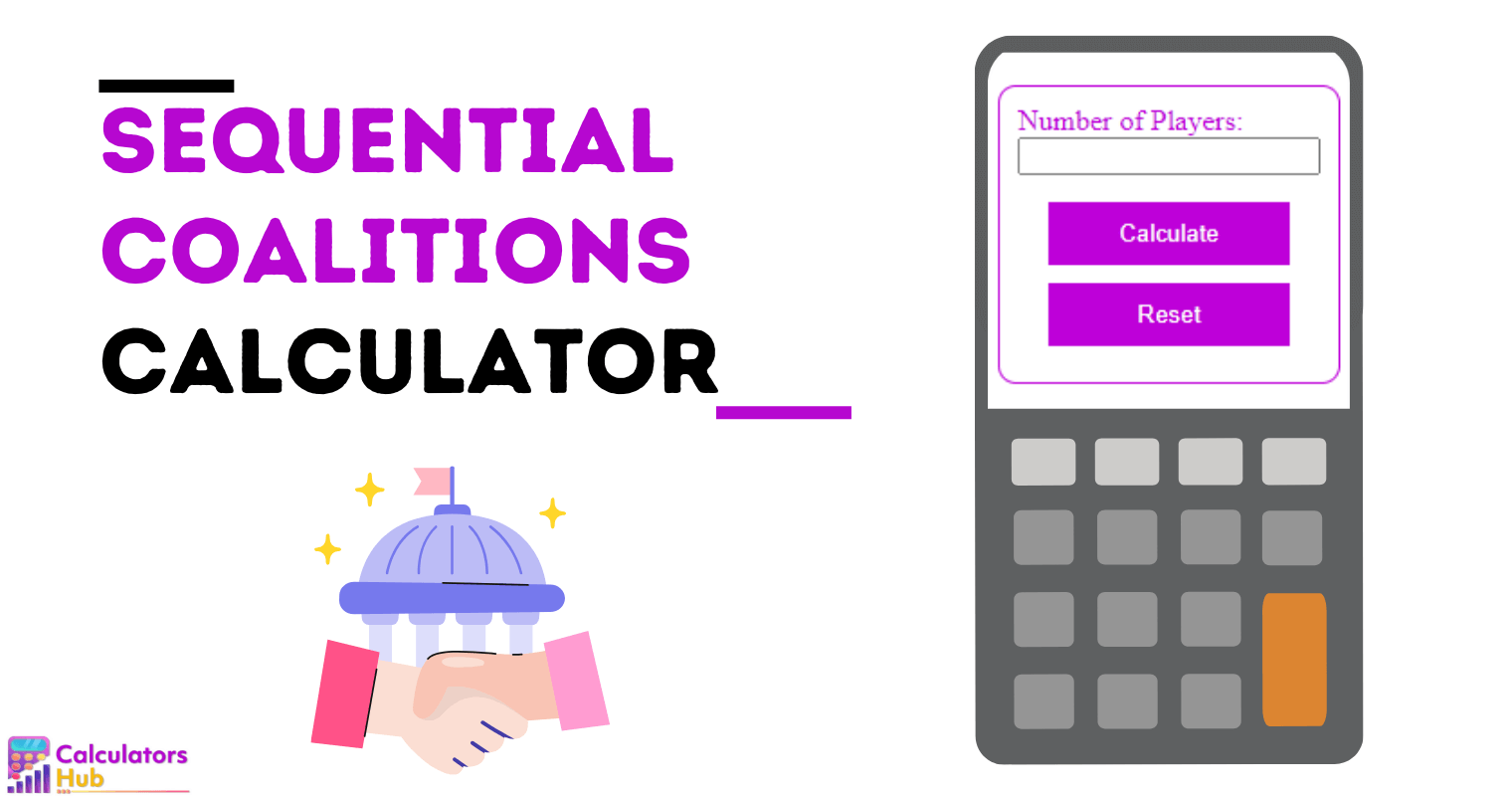 Sequential Coalitions Calculator