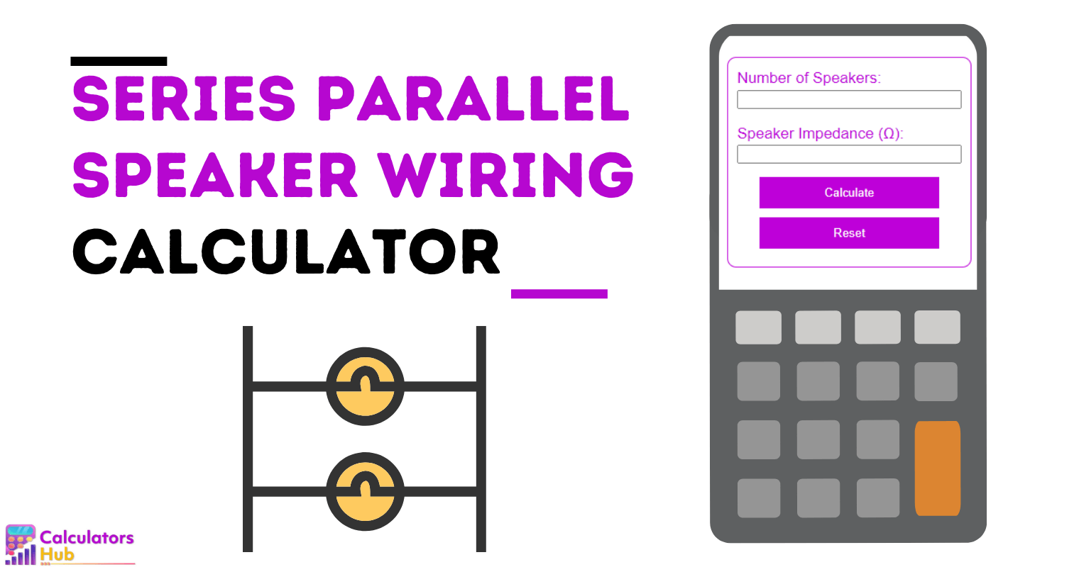 Series Parallel Speaker Wiring Calculator