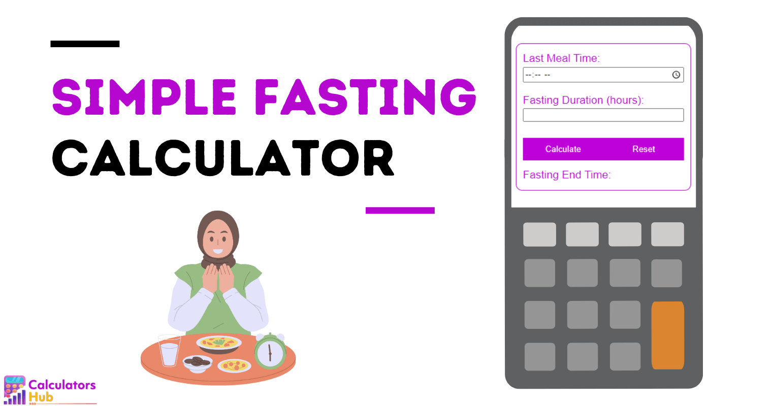 Simple Fasting Calculator