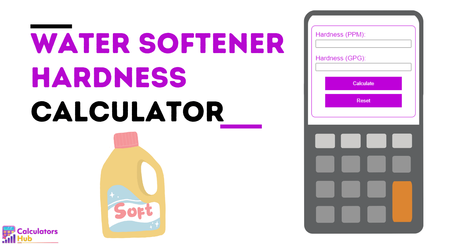 Water Softener Hardness Calculator