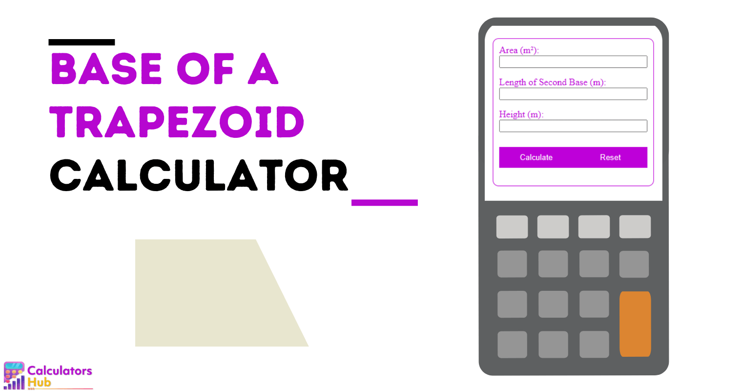 Base of a Trapezoid Calculator
