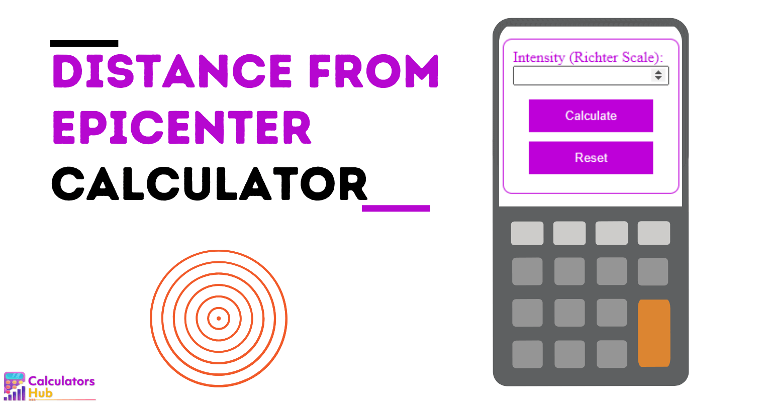 Distance From Epicenter Calculator