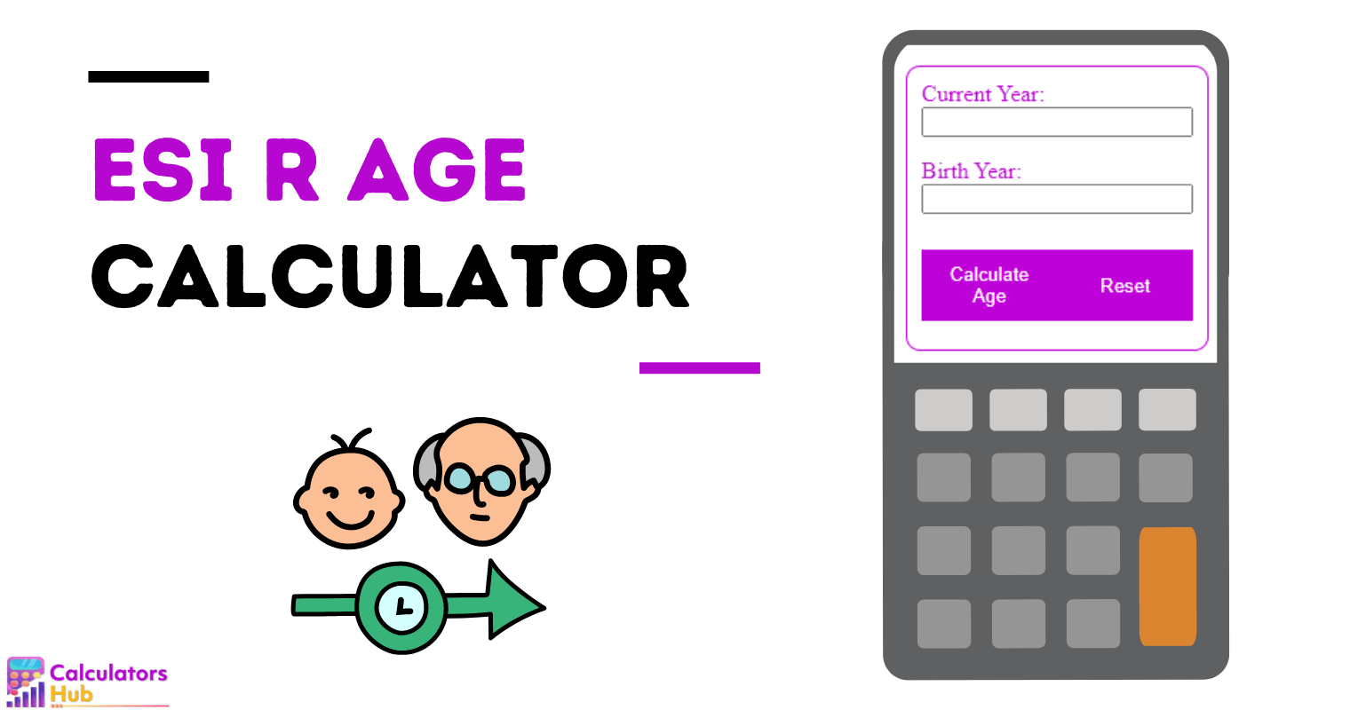 ESI R Age Calculator