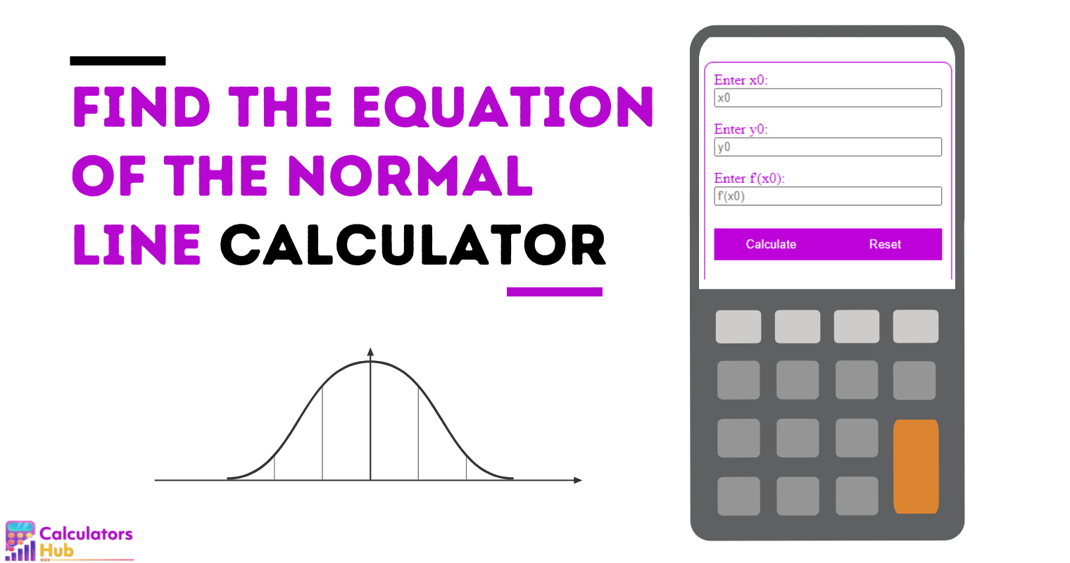 Find The Equation Of The Normal Line Calculator