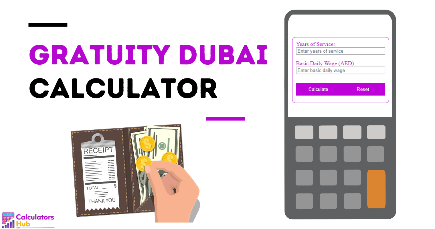 Gratuity Calculator Dubai