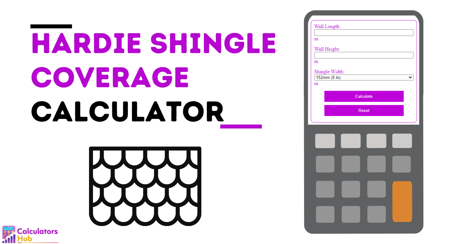 Hardie Shingle Coverage Calculator