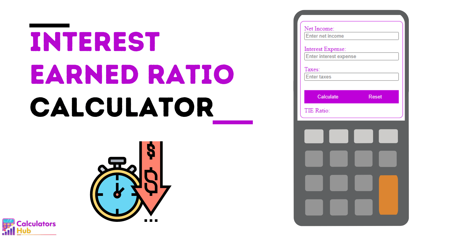 Interest Earned Ratio Calculator
