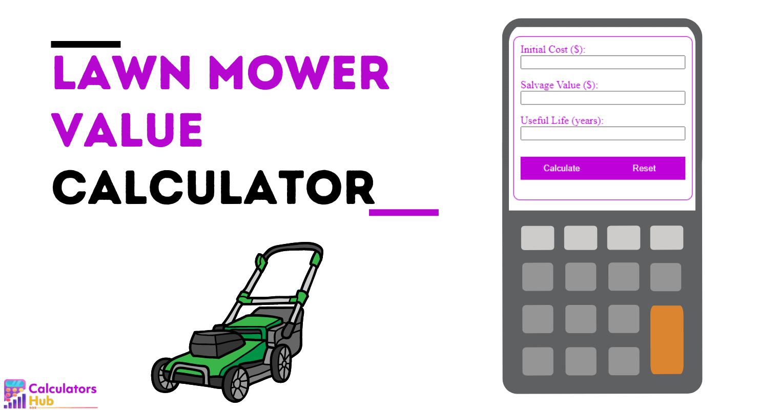 Lawn Mower Value Calculator