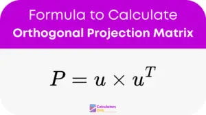 Orthogonal Projection Matrix Calculator Online