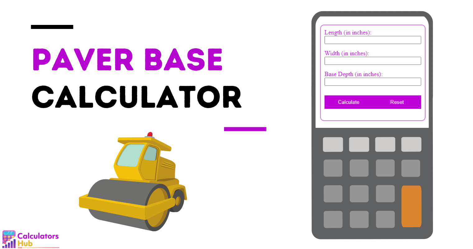 Paver Base Calculator