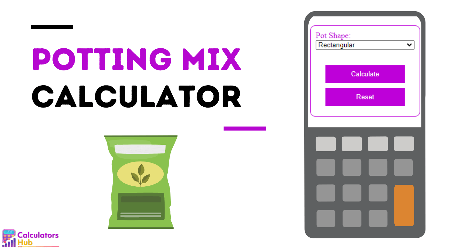 Potting Mix Calculator
