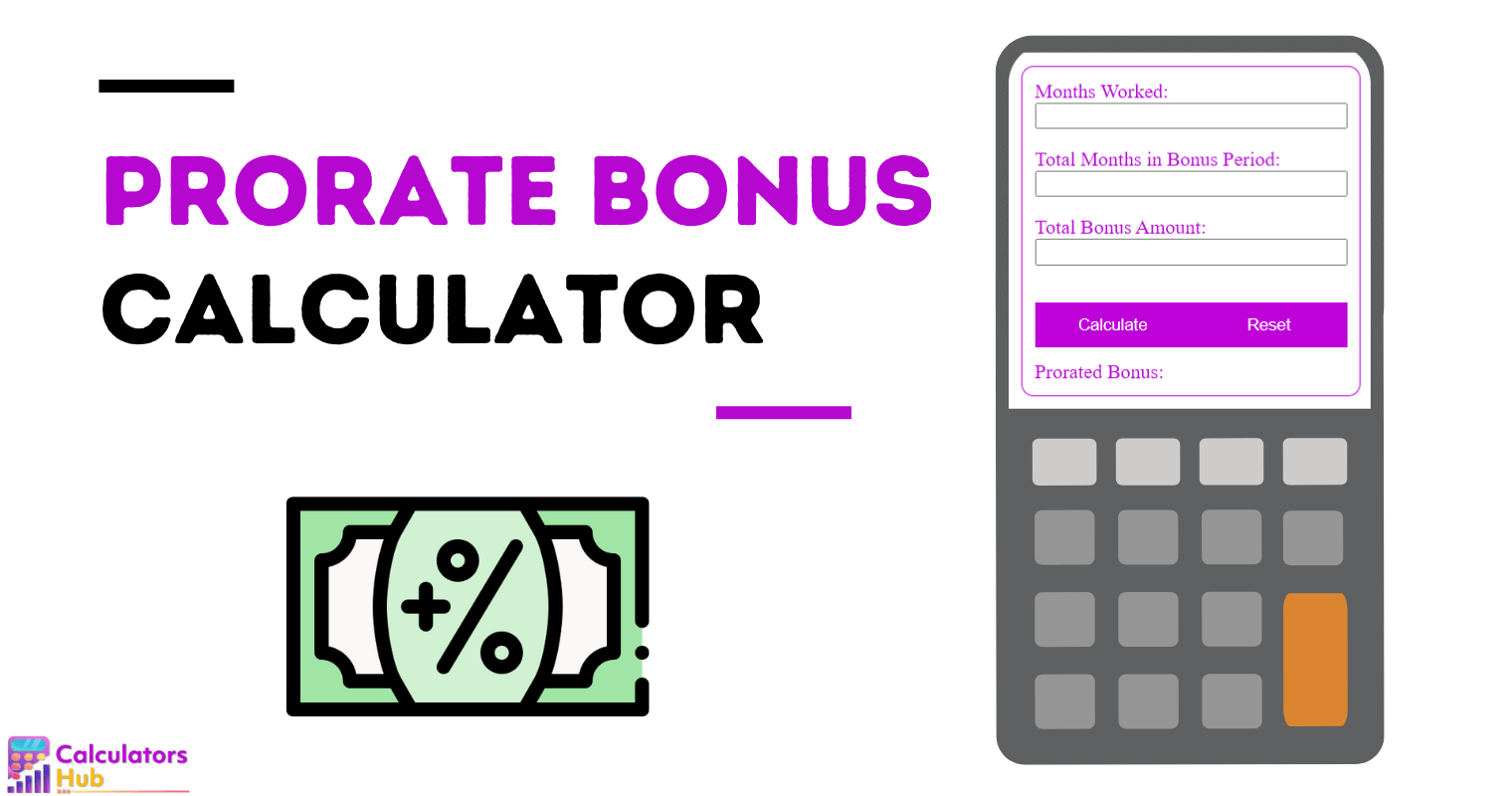 Prorate Bonus Calculator
