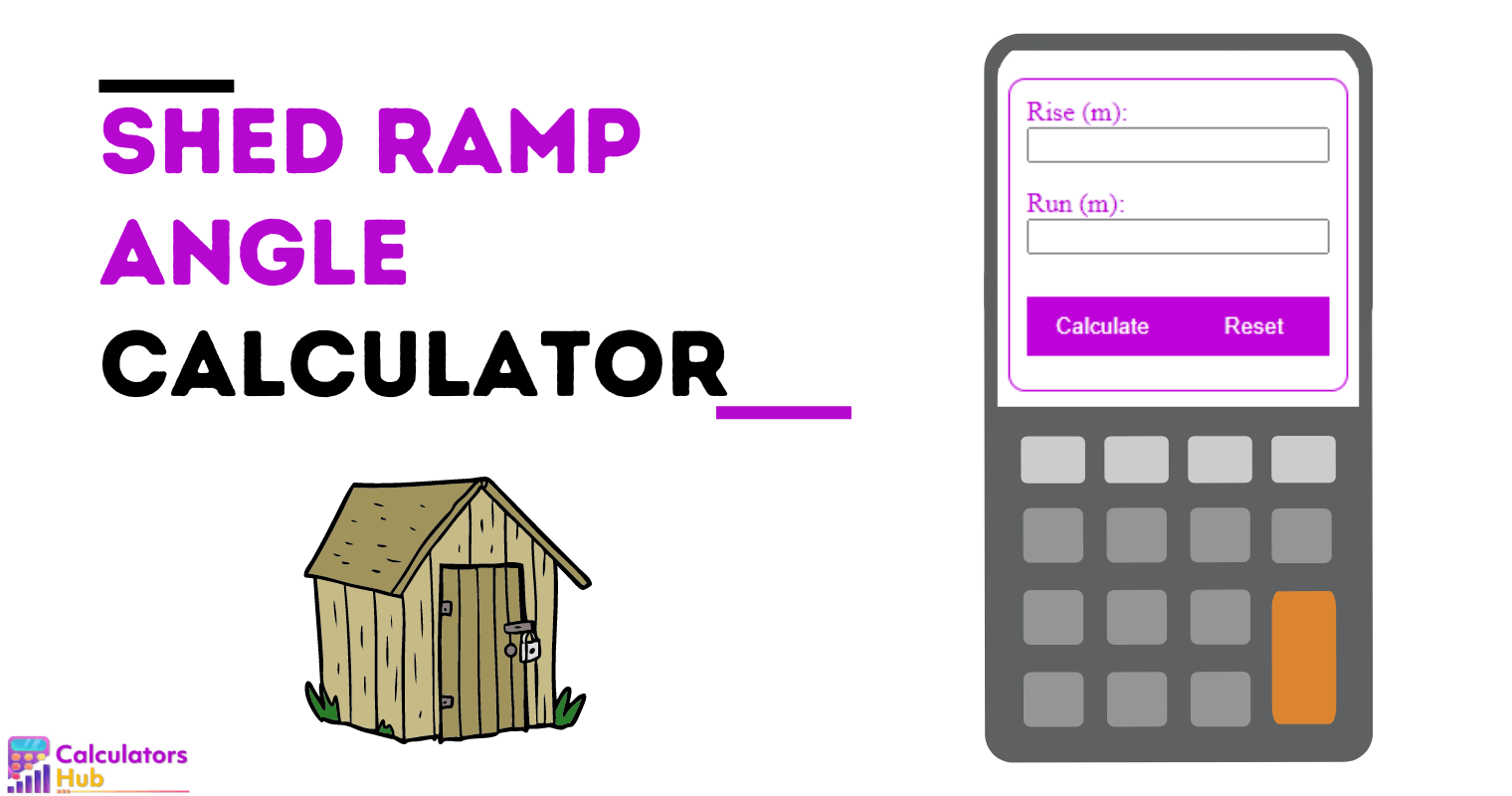 Shed Ramp Angle Calculator