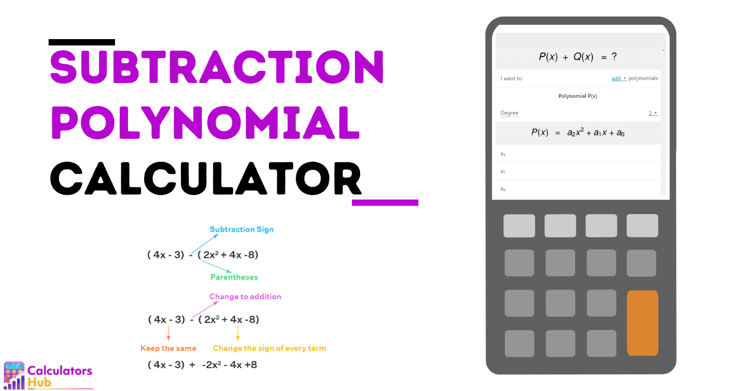 Subtraction Polynomial Calculator