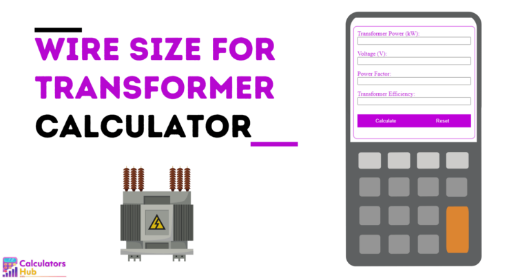 Wire Size for Transformer Calculator