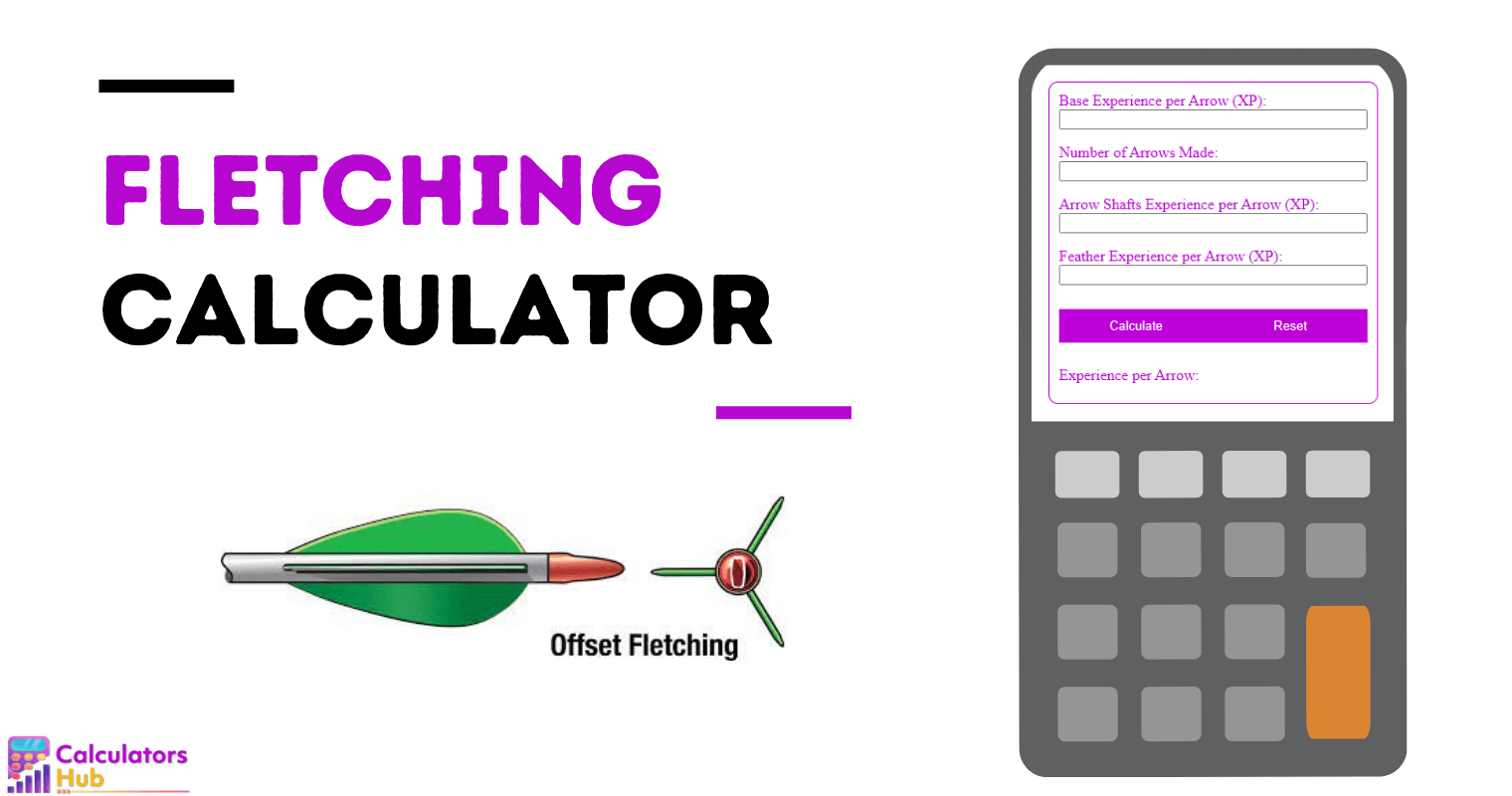 Fletching Calculator
