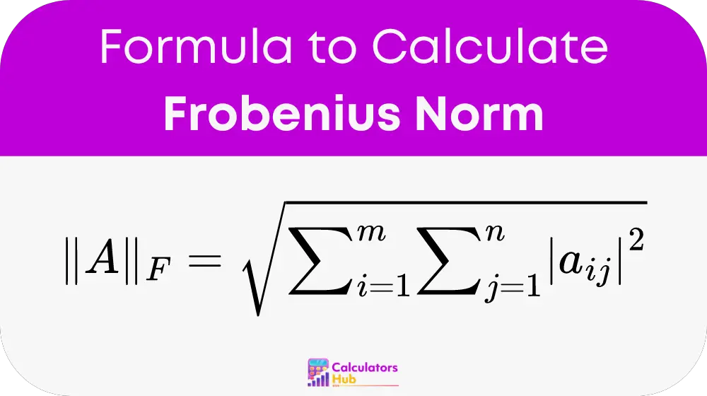 Frobenius Norm
