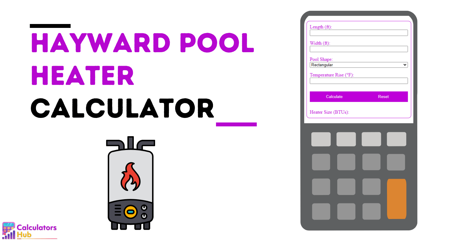 Calculadora de aquecedor de piscina Hayward