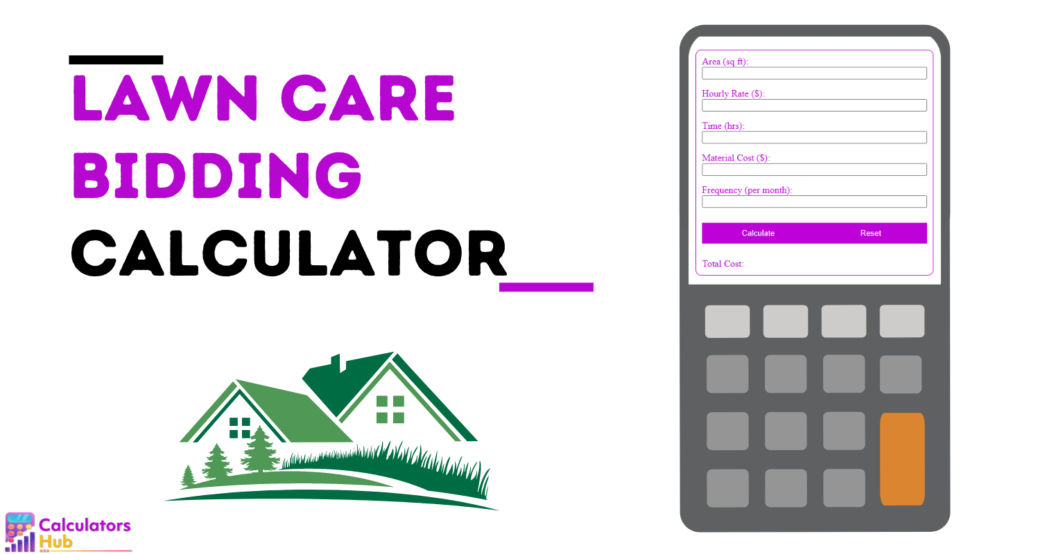 Lawn Care Bidding Calculator