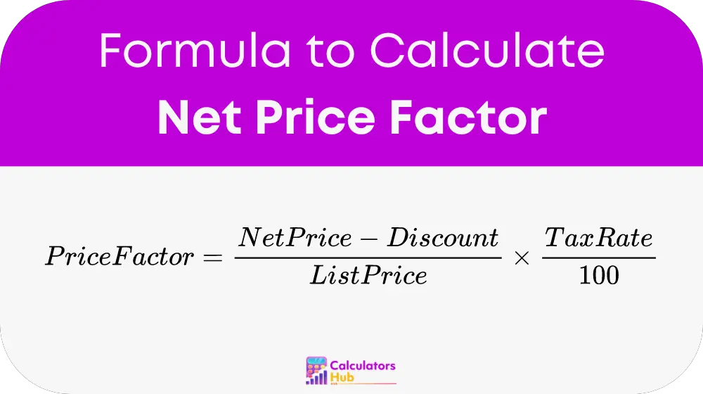 Net Price Factor