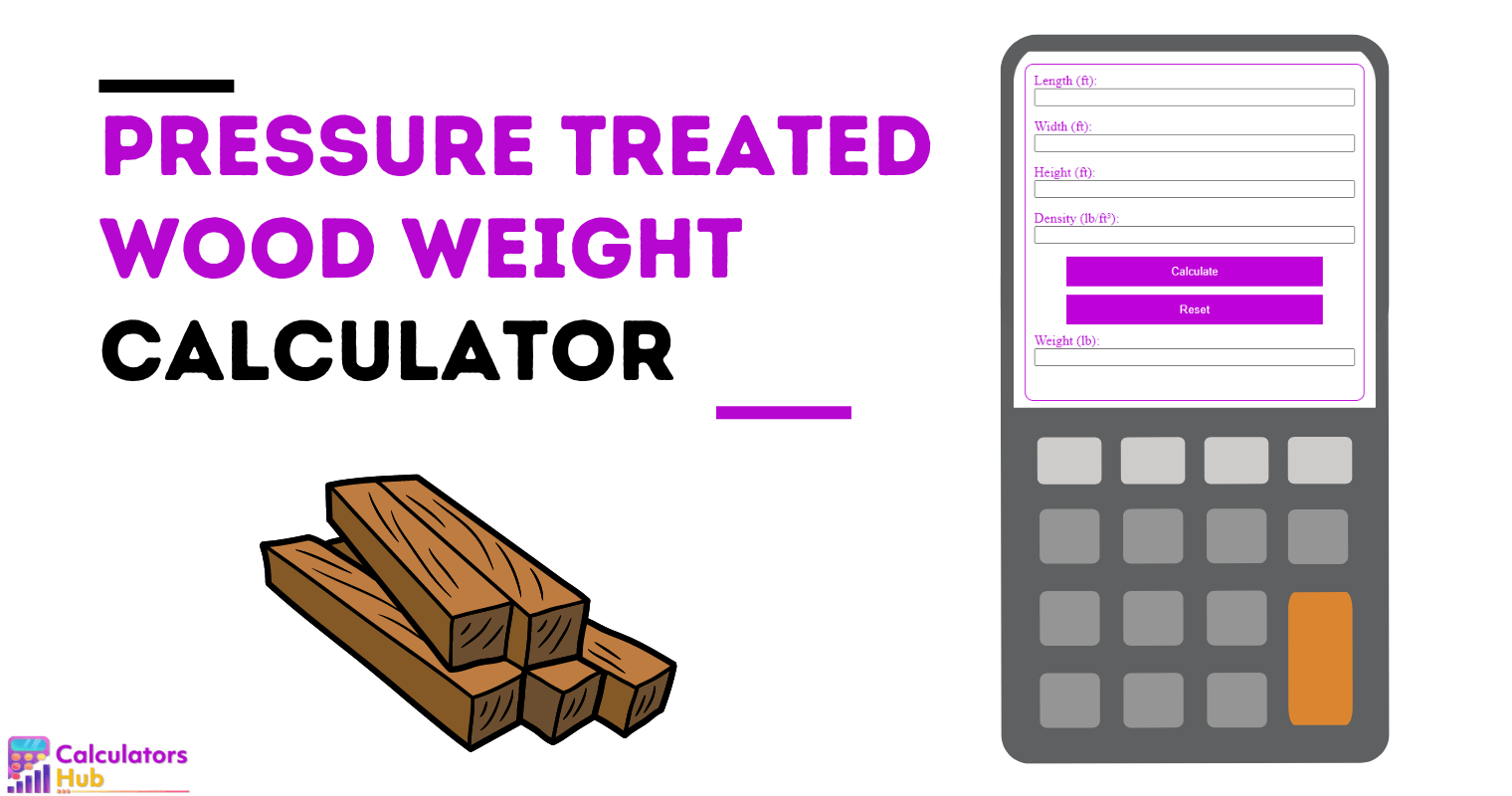 Pressure Treated Wood Weight Calculator