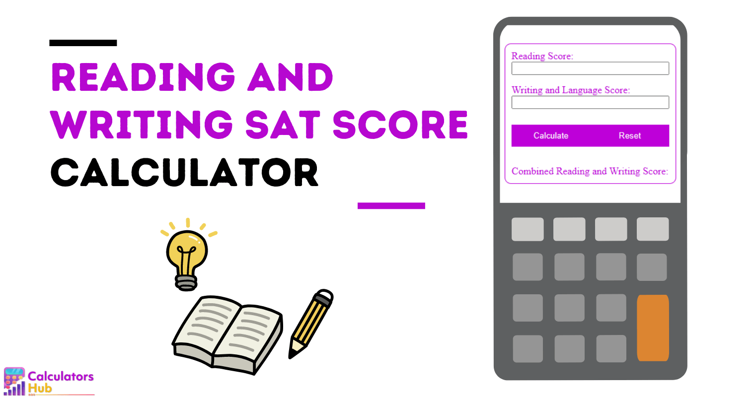 阅读和写作 SAT 分数计算器