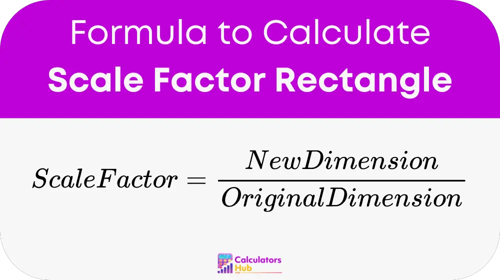 Scale Factor Calculator Rectangle Online