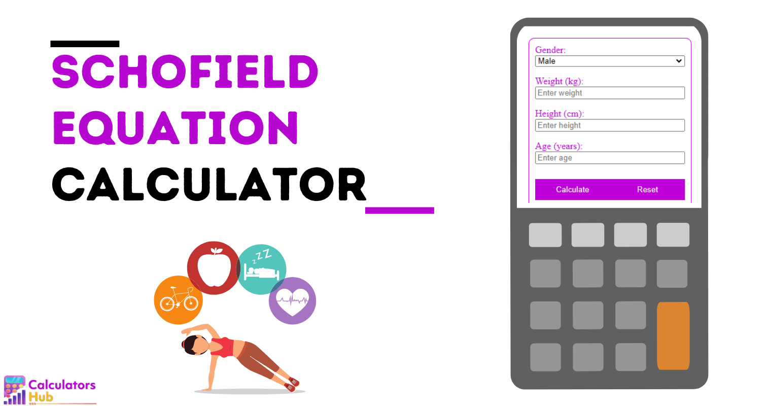 Schofield Equation Calculator