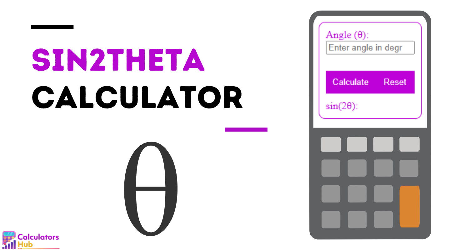 Sin2theta Calculator