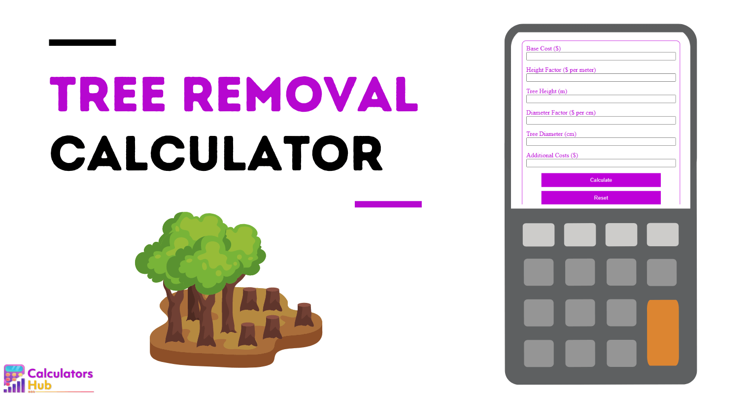 Tree Removal Calculator