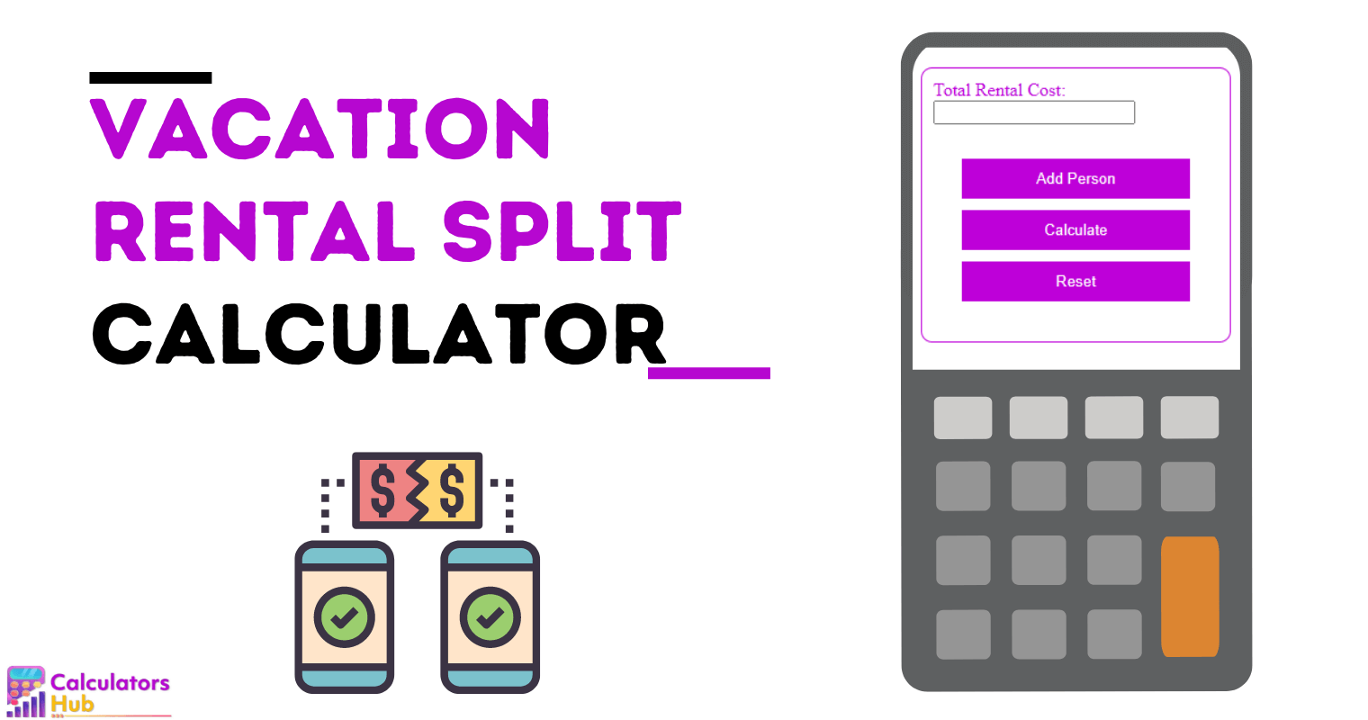 Vacation Rental Split Calculator