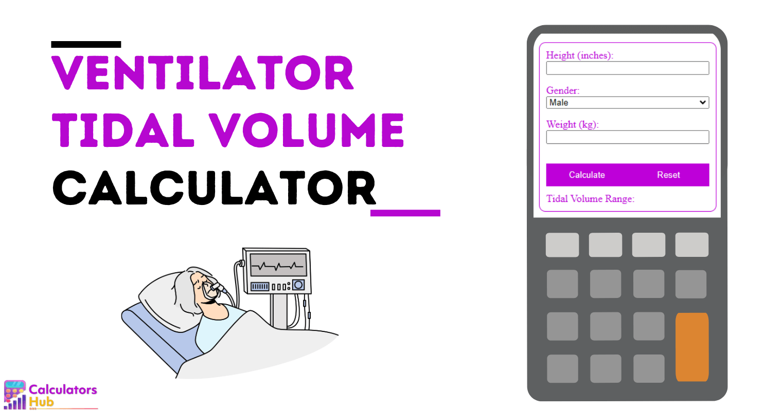 Ventilator Tidal Volume Calculator