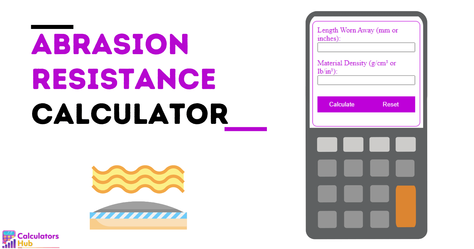 Abrasion Resistance Calculator