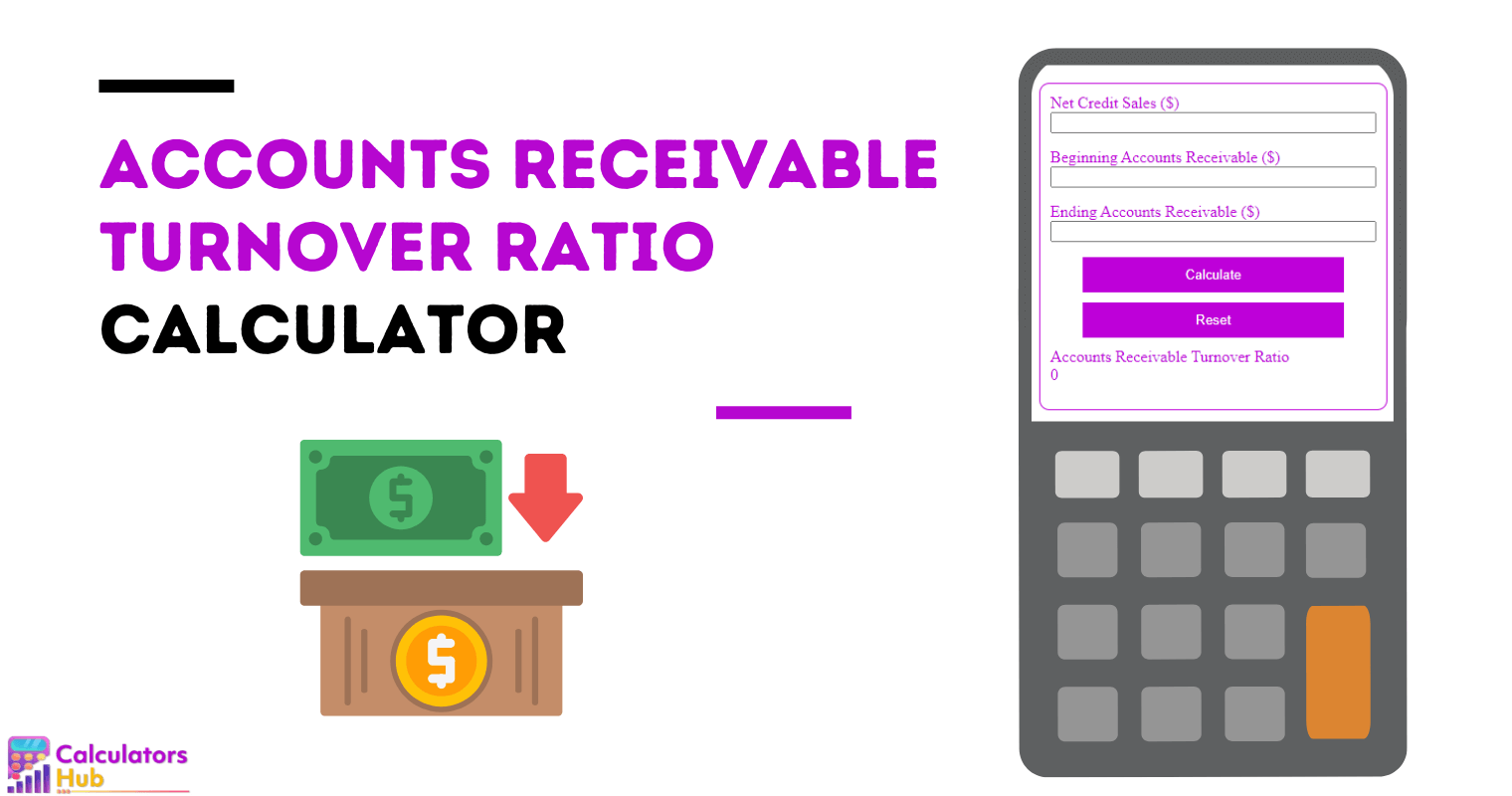Accounts Receivable Turnover Ratio Calculator