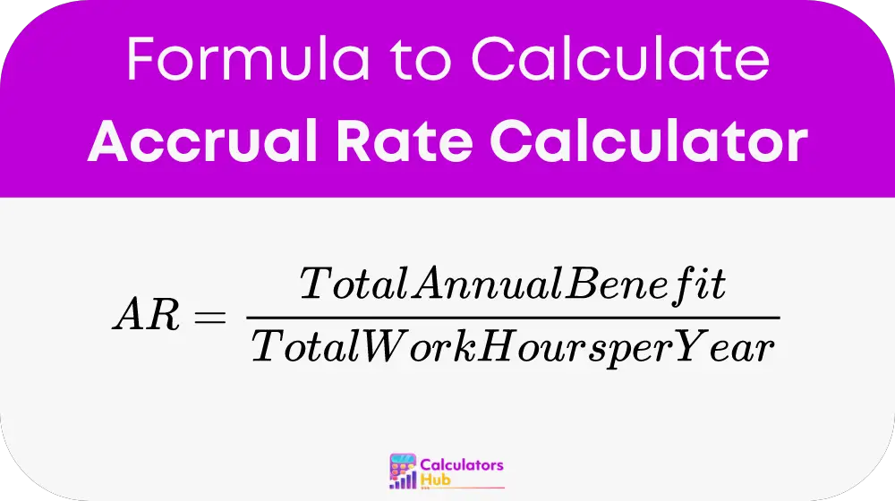 Accrual Rate