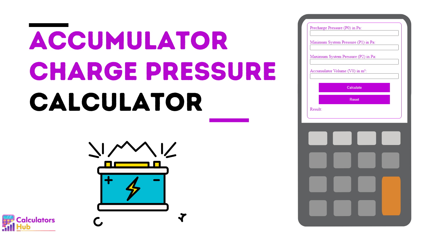 Accumulator Charge Pressure Calculator