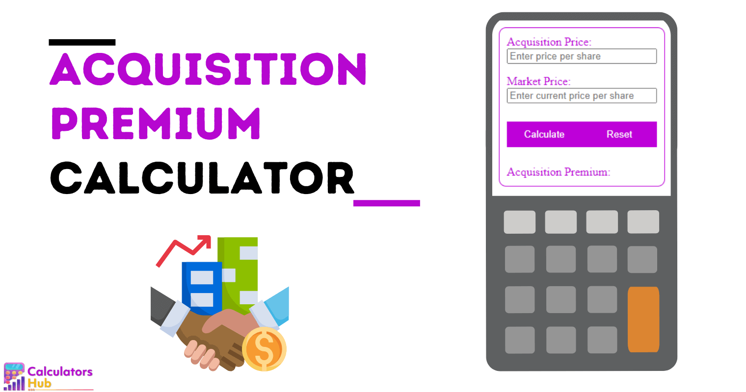 Acquisition Premium Calculator