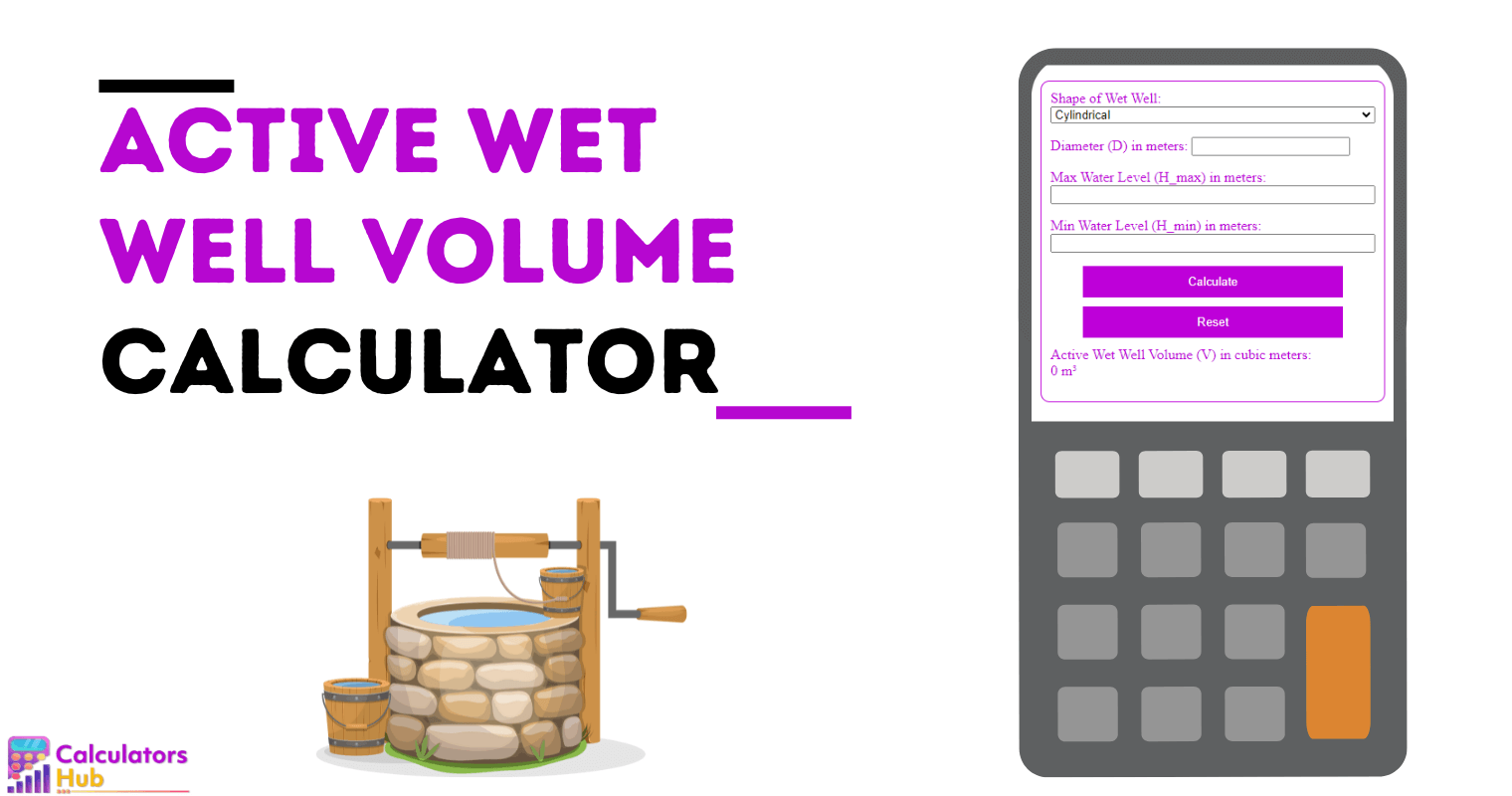 Active Wet Well Volume Calculator